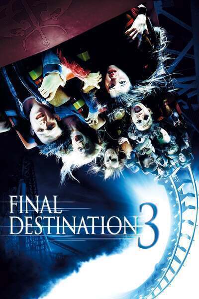 Final Destination 3 Hindi Dubbed Movie Poster (2006)